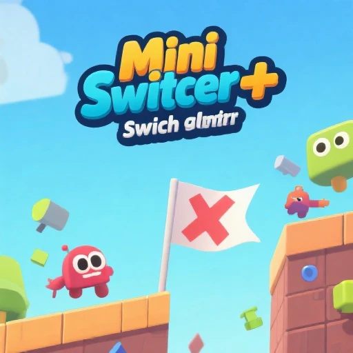 Mini Swtcher +
